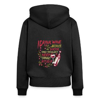 Mon médecin m’a dit que je ne devais pas garder les choses embouteillées2 - Sweat à capuche zippé Premium bio Femme - noir - Dos - Julia (174cm)