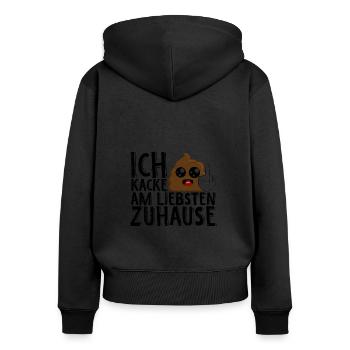 Lusitg Heimscheisser - Ich Kacke am liebsten Zuhau - Frauen Premium Bio Zip Hoodie - Schwarz - Hinten - Julia (174cm)