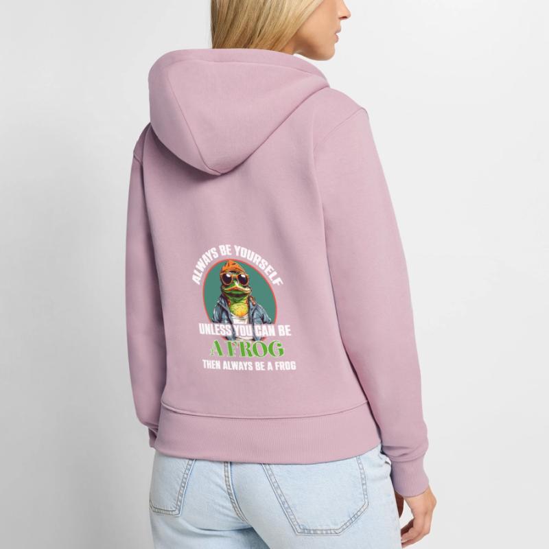 Sei Du selbst oder sei ein Frosch Frauen Premium Bio Zip Hoodie