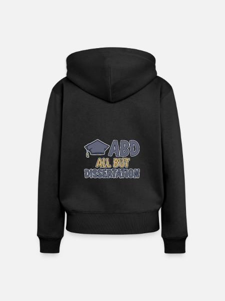 ABD All But Dissertation 2 - Frauen Premium Bio Zip Hoodie - Schwarz