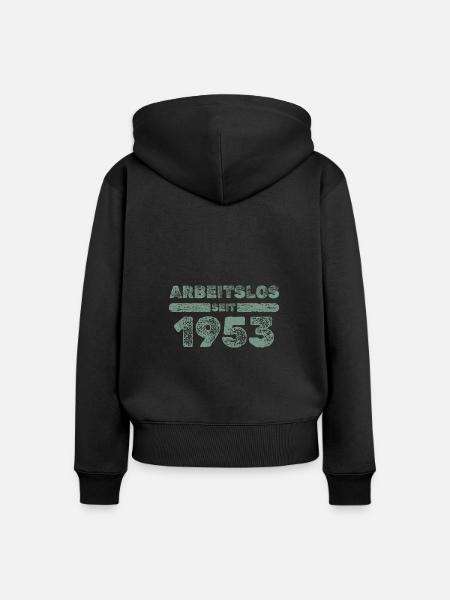 Arbeitslos 1953 - Frauen Premium Bio Zip Hoodie - Schwarz