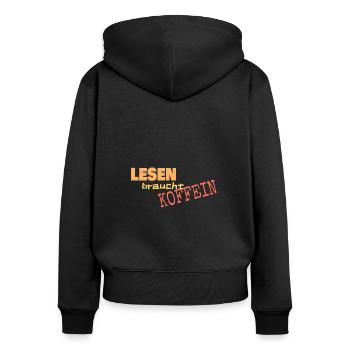 Spruch Lesen - Frauen Premium Bio Zip Hoodie - Schwarz - Hinten - Julia (174cm)