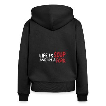 Life Is Soup And I'm A Fork 7 - Women's Premium Organic Zip Hoodie - black - Back - Julia (174cm)