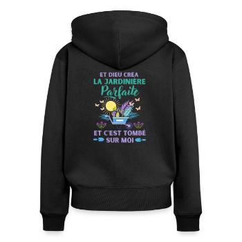 Jardinière parfaite humour jardin jardinage - Sweat à capuche zippé Premium bio Femme - noir - Dos - Julia (174cm)