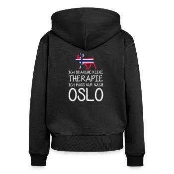 Ich brauche keine Therapie Ich muss nur nach Oslo - Frauen Premium Bio Zip Hoodie - Schwarz - Hinten - Julia (174cm)