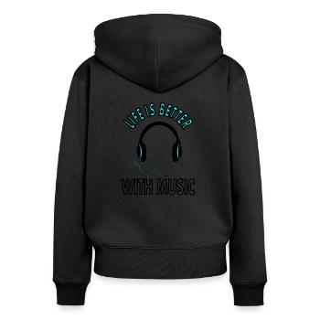 Music with headphones enjoy music saying gift - Women's Premium Organic Zip Hoodie - black - Back - Julia (174cm)