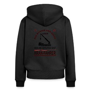 Männer Kran Fahrer Spruch Kran-Fahrerin Geschenk - Frauen Premium Bio Zip Hoodie - Schwarz - Hinten - Julia (174cm)