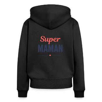 Super maman cadeau humour fête des mères - Sweat à capuche zippé Premium bio Femme - noir - Dos - Julia (174cm)