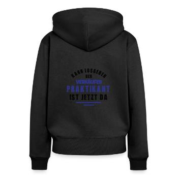 Praktikant Verkäufer Praktikum Verkauf EH Danke - Frauen Premium Bio Zip Hoodie - Schwarz - Hinten - Julia (174cm)