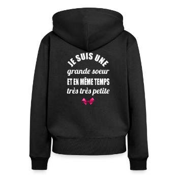 Je suis une grande soeur t-shirt femme humour - Sweat à capuche zippé Premium bio Femme - noir - Dos - Julia (174cm)