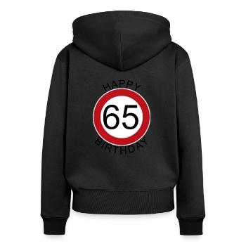 Joyeux anniversaire 65 panneau de signalisation - Sweat à capuche zippé Premium bio Femme - noir - Dos - Julia (174cm)
