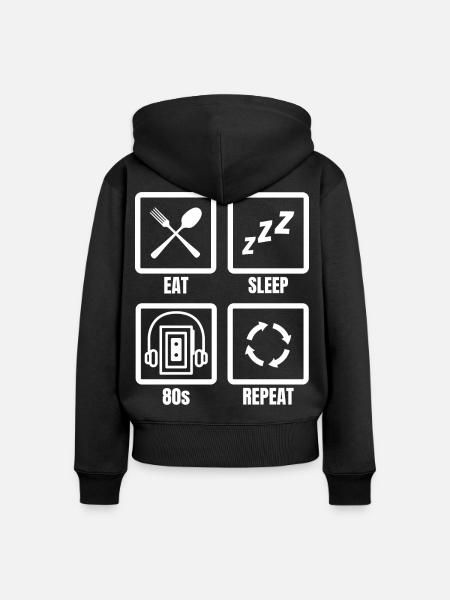 Eat Sleep 80s Repeat - Frauen Premium Bio Zip Hoodie - Schwarz