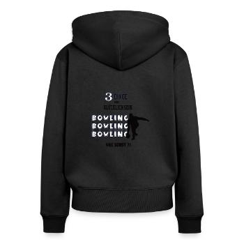 Bowling Hobby Sport Spiel Bowlingspieler Bowlen - Frauen Premium Bio Zip Hoodie - Schwarz - Hinten - Julia (174cm)