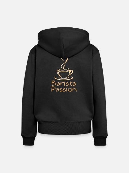 Barista Passion Kaffee Geschenk Kaffeeliebhaber - Frauen Premium Bio Zip Hoodie - Schwarz