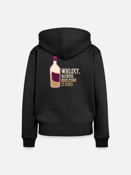 Whiskey Spruch Whiskeytrinker Whiskeyliebhaber - Frauen Premium Bio Zip Hoodie - Schwarz