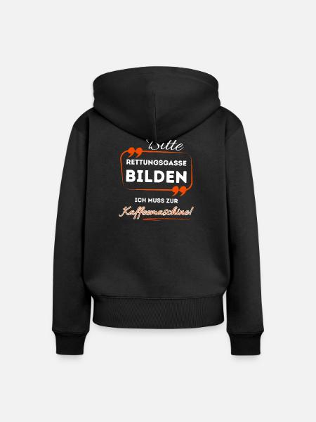 Bitte Rettungsgasse bilden ...- Für Kaffeetrinker - Frauen Premium Bio Zip Hoodie - Schwarz