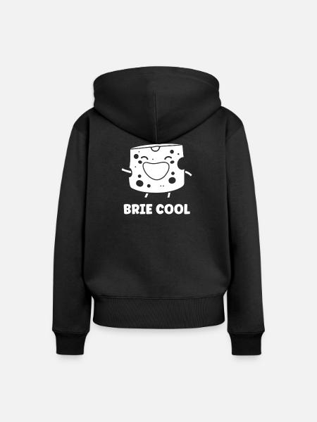 Humor Brie-Käse - Frauen Premium Bio Zip Hoodie - Schwarz