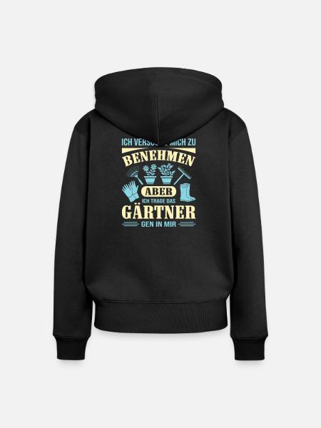 Gartenbau Gärtner Garten Gartenarbeit Sprüche - Frauen Premium Bio Zip Hoodie - Schwarz
