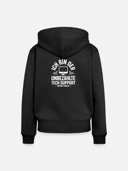 Ich bin der unbezahlte Tech-Support - Frauen Premium Bio Zip Hoodie - Schwarz