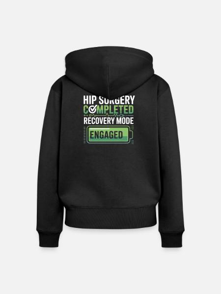 Hüft-OP Recovery Modus Aktiv - Frauen Premium Bio Zip Hoodie - Schwarz