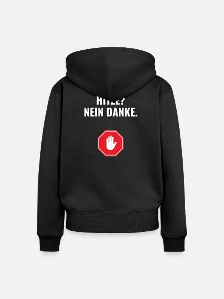 Hitze? Nein danke. - Frauen Premium Bio Zip Hoodie - Schwarz