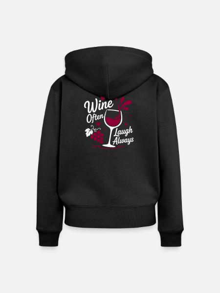 Wein lacht oft immer - Frauen Premium Bio Zip Hoodie - Schwarz