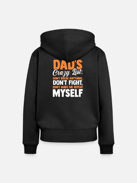 Dads Rules Dont Break Anything Father - Frauen Premium Bio Zip Hoodie - Schwarz