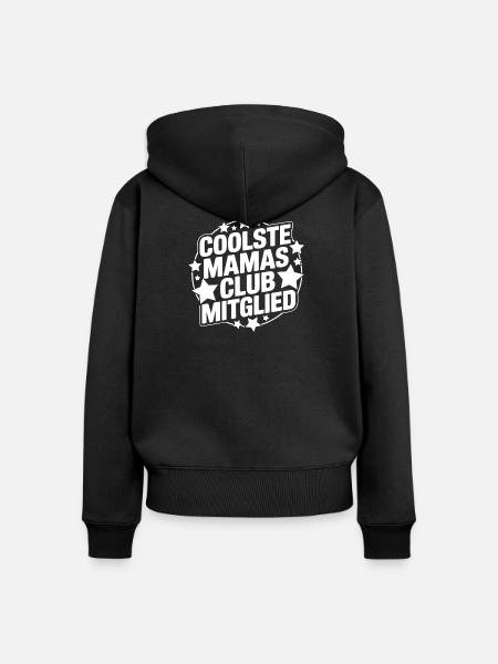 Coolste Mamas Club Mitglied - Frauen Premium Bio Zip Hoodie - Schwarz