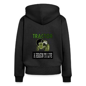 Tractor driving is a reason to live gift - Women's Premium Organic Zip Hoodie - black - Back - Julia (174cm)