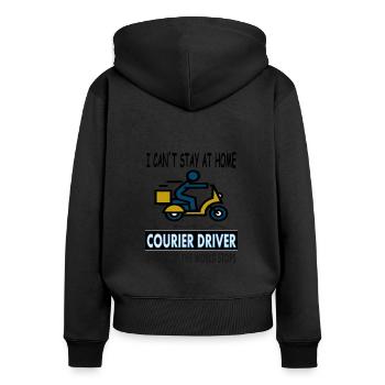 Courier driver saying cool sayings courier gift - Women's Premium Organic Zip Hoodie - black - Back - Julia (174cm)