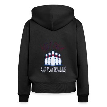 Bleib ruhig spiele Bowling kegeln Kegel Geschenk - Frauen Premium Bio Zip Hoodie - Schwarz - Hinten - Julia (174cm)