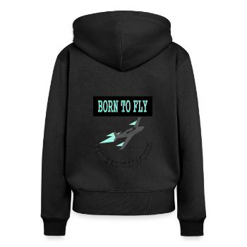 Ich bin geboren um fliegen Flugzeug Geschenkidee - Frauen Premium Bio Zip Hoodie - Schwarz - Hinten - Julia (174cm)