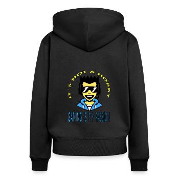 Gamer Gaming is my passion Gift idea - Women's Premium Organic Zip Hoodie - black - Back - Julia (174cm)