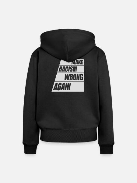 make racism wrong again - Frauen Premium Bio Zip Hoodie - Schwarz