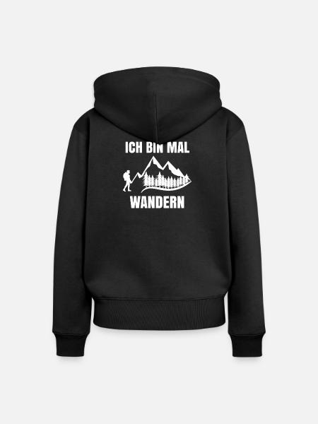 Wandern Wanderung Bergsteigen Wanderer Statement - Frauen Premium Bio Zip Hoodie - Schwarz