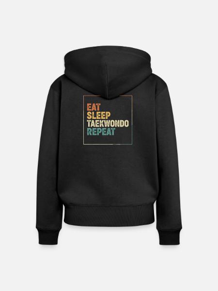 Eat Sleep Taekwondo Repeat - Frauen Premium Bio Zip Hoodie - Schwarz