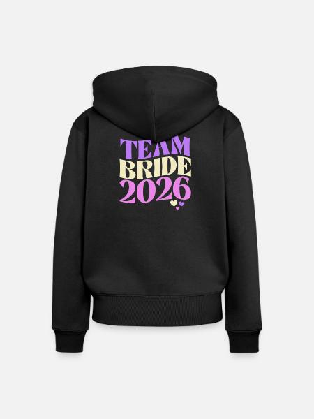 Team Bride 2026 - Frauen Premium Bio Zip Hoodie - Schwarz