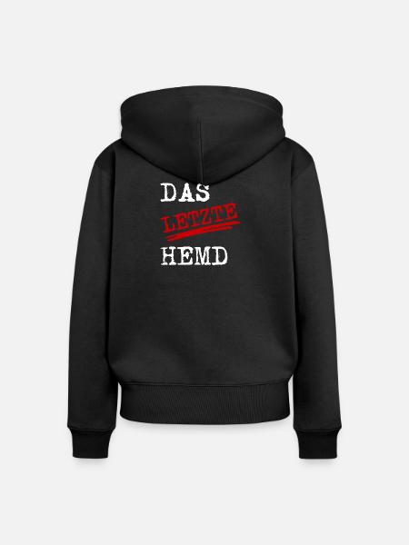 Das letzte Hemd - Frauen Premium Bio Zip Hoodie - Schwarz