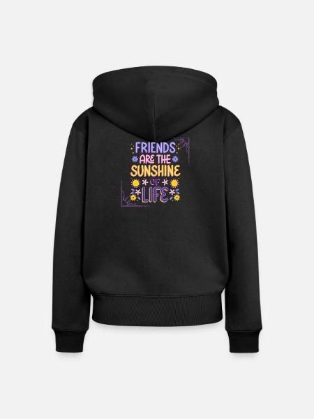 Sunshine Freundschaft Zitat Design - Frauen Premium Bio Zip Hoodie - Schwarz