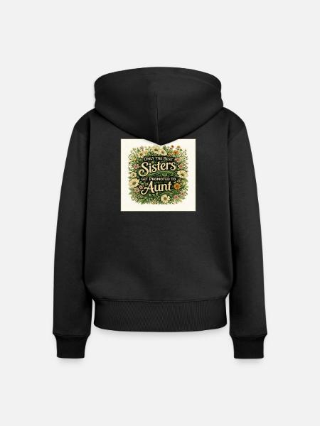 Schwestern werden zur Tante befördert - Frauen Premium Bio Zip Hoodie - Schwarz