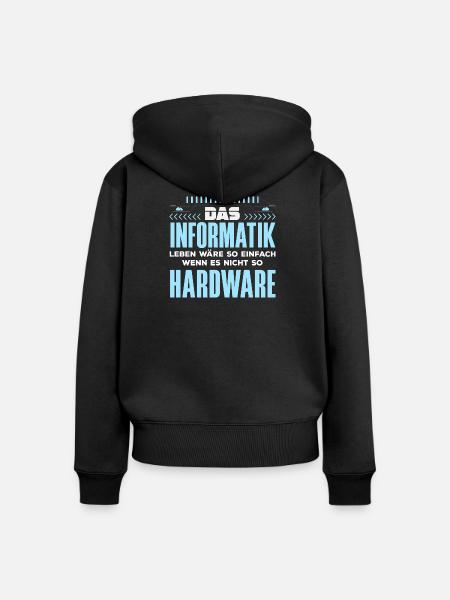 Informatik Hardware Spruch - Frauen Premium Bio Zip Hoodie - Schwarz