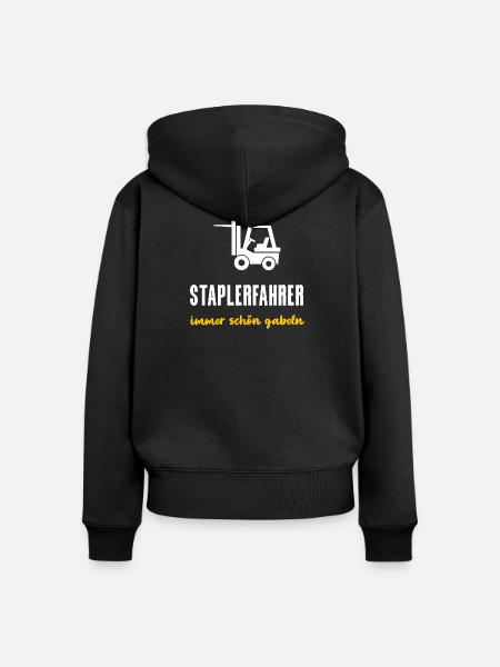 Staplerfahrer Geschenk Immer schön gabeln - Frauen Premium Bio Zip Hoodie - Schwarz
