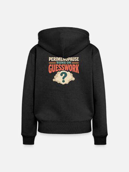 Perimenopause Brain Fog Menopause Midlife Geschenk - Frauen Premium Bio Zip Hoodie - Schwarz