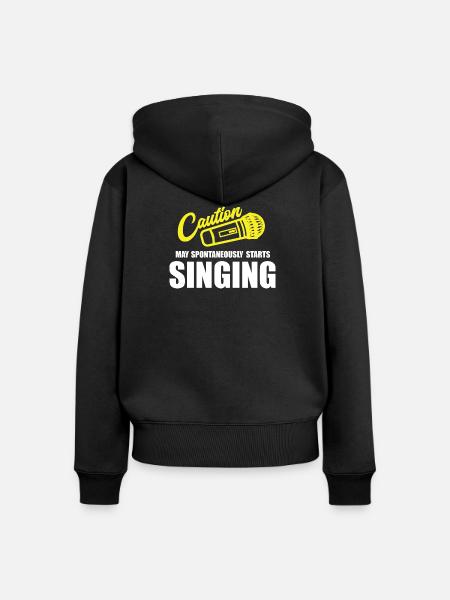 Caution My Spontaneity Starts Singing - Frauen Premium Bio Zip Hoodie - Schwarz
