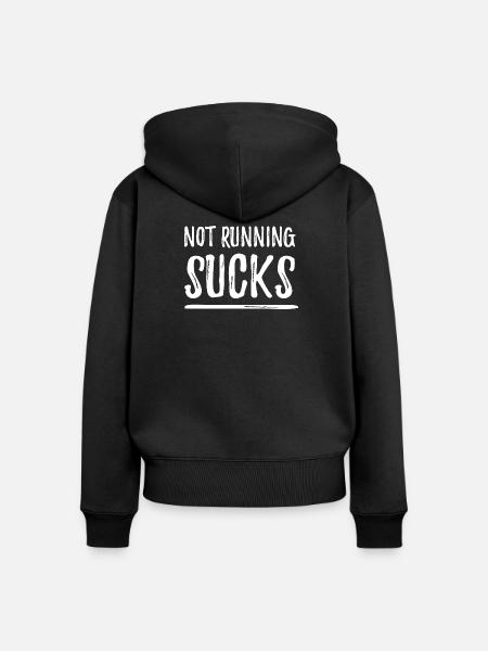 Nicht laufen ist echt blöd - Frauen Premium Bio Zip Hoodie - Schwarz