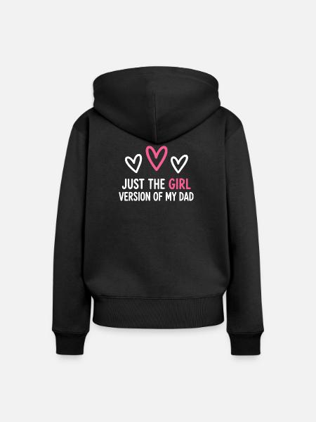 Nur die Mädchenversion meines Vaters - Frauen Premium Bio Zip Hoodie - Schwarz