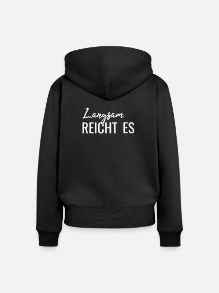 Langsam reicht es - Frauen Premium Bio Zip Hoodie - Schwarz