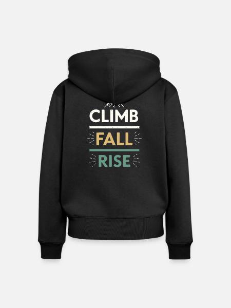 Climbs Falls Raises Mountain - Frauen Premium Bio Zip Hoodie - Schwarz