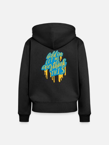 Let me overthink this - Frauen Premium Bio Zip Hoodie - Schwarz
