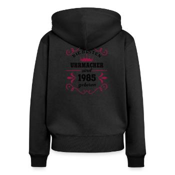 Uhrmacherin Geburtstag Jahrgang 1985 Kollegin - Frauen Premium Bio Zip Hoodie - Schwarz - Hinten - Julia (174cm)